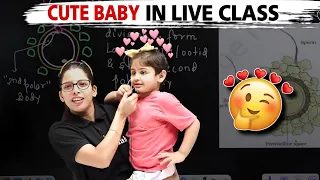 CUTE BABY 😍 IN Samapti Mam's Live class || LAKSHYA batch cute moments 😊