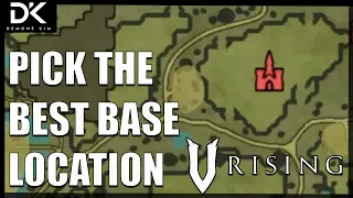 V Rising - How To Pick The Best Base Location For You!