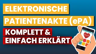 Die elektronische Patientenakte (ePA) - DAS musst du jetzt wissen!