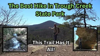 The Best Hike in Trough Creek State Park ~ This Trail Has It All!