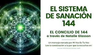 LA CURACIÓN 144 | Una meditación guiada por el Consejo de 44 a través de Natalie Glasson