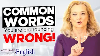 Don't make these MISTAKES!!  How to pronounce common English words correctly.