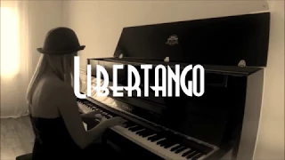 A. Piazzolla Libertango Piano Solo Cover - Magdalena Galka, piano ♪