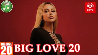 Big Love 20 от 11 августа 2023 года | Лучшие Хиты Недели | Love Radio