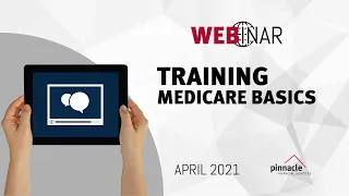 WEBINAR | Medicare Basics Training