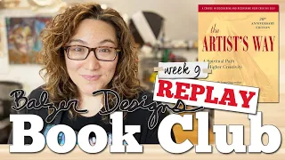 Book Club: The Artist's Way - week 9