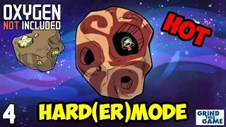 Oxygen Not Included - HARDEST Difficulty #4 - It's HOT (Oasisse)