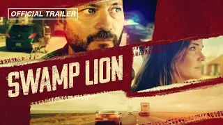 Swamp Lion [Official Trailer]