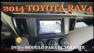 Instalación de pantalla módulo del volante y cámara de reversa original 2014 Toyota RAV4 paso a paso