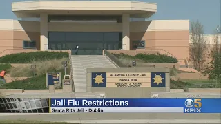 Flu Outbreak Puts Part Of Santa Rita Jail Under Additional Restriction