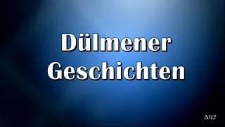 Dülmener Geschichten Teil 4