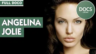 ANGELINA JOLIE | Skin Deep | Full Documentary | Documentary Central