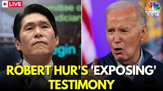 Robert Hur Hearing News Live | Robert Hur's Tense Hearing On Joe Biden Classified Docs Probe | IN18L