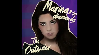 Marina & the diamonds - The Outsider (Single version)