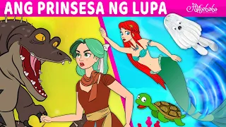 Ang Prinsesa Ng Lupa & Ang Munting Sirena | Engkanto Tales | Mga Kwentong Pambata Tagalog | Filipino
