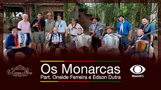 De Campo e Alma  - Os Monarcas