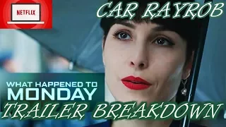 WHAT HAPPENED TO MONDAY Trailer #1 - Before and After Reactions
