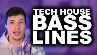 How To Write A Tech House Bassline