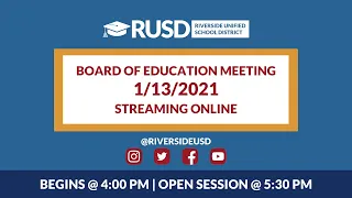 LIVE STREAM: RUSD Board Meeting 1-13-2022