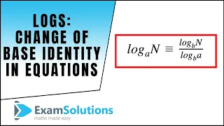 Logs - Using the change of base identity in equations : ExamSolutions Maths Revision