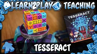 Learn to Play: Tesseract