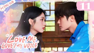 Love Me, Love My Voice 11 | Tan Jianci, Zhou Ye in the bed | 很想很想你 | ENG SUB