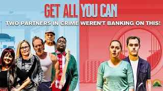 Get All You Can (2020) | Trailer | Jill Galbraith | Sandra Cruze | Miriam Gilbreth