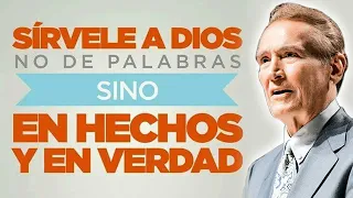 Adrian Rogers en Español 2022 ✅ Sírvele A Dios No De Palabras Sino En Hechos Y En Verdad 🔴