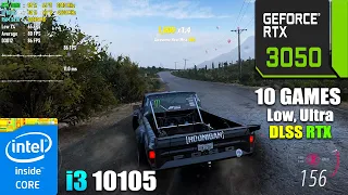 RTX 3050 + i3 10105 + 32GB RAM Test in 10 Games