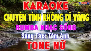 Chuyện Tình Không Dĩ Vãng Karaoke Tone Nữ Nhạc Sống || Karaoke Đại Nghiệp