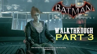 Batman Arkham Knight - Part 3 - The Falcone Shipping Yard and Batmobile