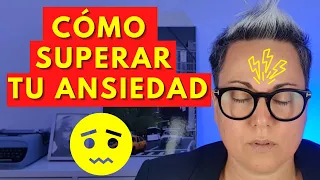 Cómo Calmar y Eliminar la Ansiedad. Pasos para Controlar la Ansiedad (+ 1 TÉCNICA FINAL)