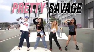 [KPOP IN PUBLIC ] BLACKPINK (블랙핑크) - PRETTY SAVAGE Dance Cover | CHROMATIC