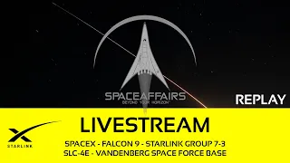 SpaceX - Falcon 9 - Starlink 7-3 - SLC-4E - Vandenberg Space Force Base - September 25, 2023