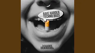 Rave Harder Techno Bass