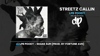 LPB Poody - Streetz Callin (FULL MIXTAPE)