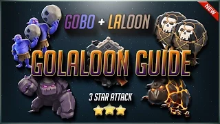 Clash of Clans | New GoBoLaLoon Strategy | Guide + Attack Replays | TH9 3 Star Attack Strategy