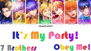 Obey Me! 7 Brothers - It's My Party (Color Coded Lyrics English) [SINGABLE]
