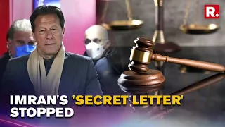 Pakistan Court Stops Imran Khan From Revealing 'secret Letter'; 'Violation Of Secrets Act'