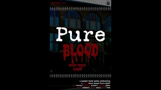 Pure Blood: A Jackie Shawn Moment
