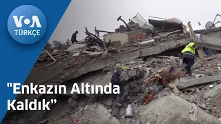 "Enkazın Altında Kaldık”| VOA Türkçe