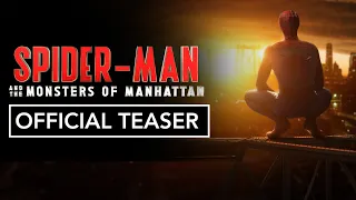 Spider-Man and the Monsters of Manhattan | Official Teaser (Fan-Series)