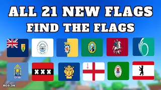 How To Find All 21 New Flags in Find The Flags (301) | Roblox