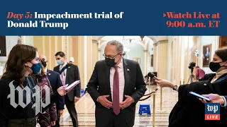 Fifth day of Trump’s impeachment trial - 2/13 (FULL LIVE STREAM)