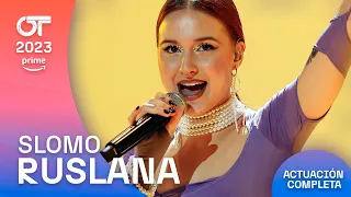 “SLOMO” - RUSLANA | GALA 5 | #OT2023