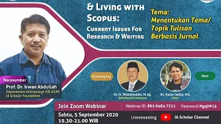 IA SCHOLAR LECTURE SERIES#015:  Menentukan Tema/Topik Tulisan Berbasis Jurnal