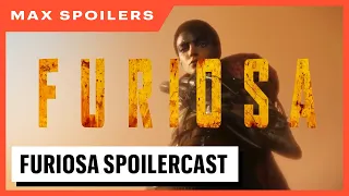 Max Spoilers - Furiosa: A Mad Max Saga