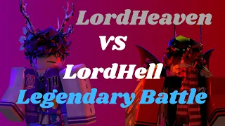 LordHeaven VS LordHell Legendary Stream Battle | The Strongest Battlegrounds