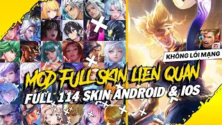 Mod Full 114 Skin Hot Pick Ver4 (iOS+Android) Mùa 2 2023 Liên Quân Mobile -P MOD LQ Sau Update 18/5