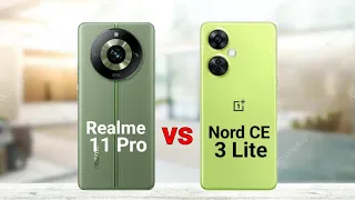 Realme 11 Pro vs OnePlus Nord CE 3 Lite